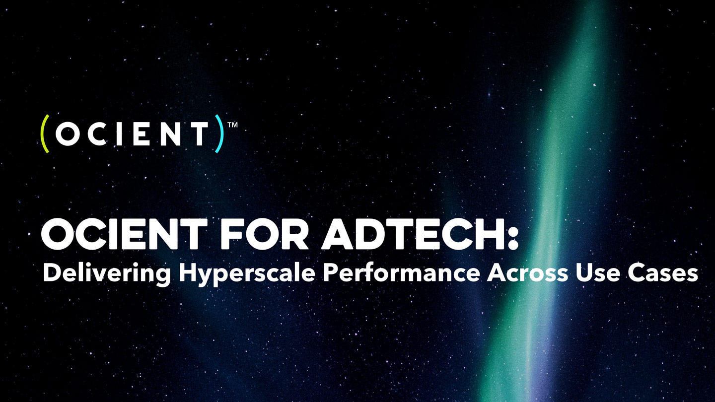 Ocient for AdTech